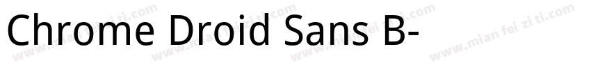 Chrome Droid Sans B字体转换